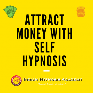 Read more about the article Attract Money with Self Hypnosis