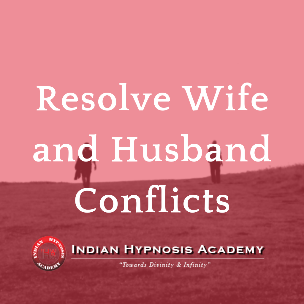 Read more about the article Resolve Wife and Husband Conflicts