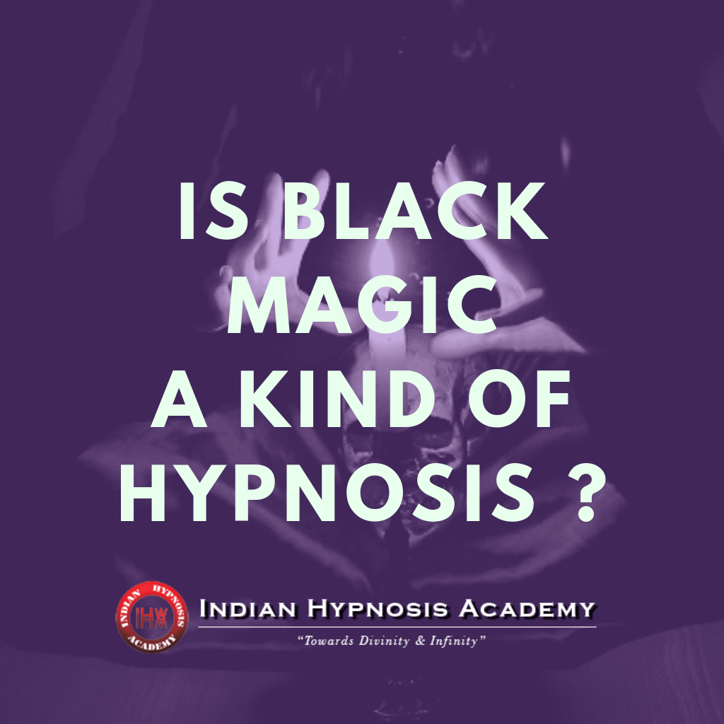 You are currently viewing Is Black Magic a kind of Hypnosis ?