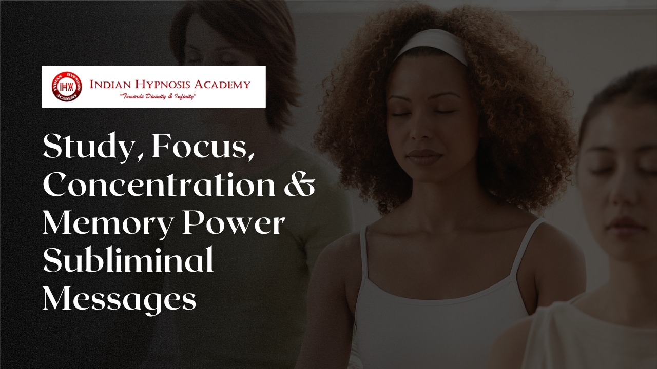 Read more about the article Study, Focus, Concentration & Memory Power Subliminal Messages