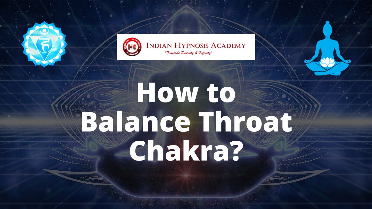 You are currently viewing How to Balance Throat Chakra?