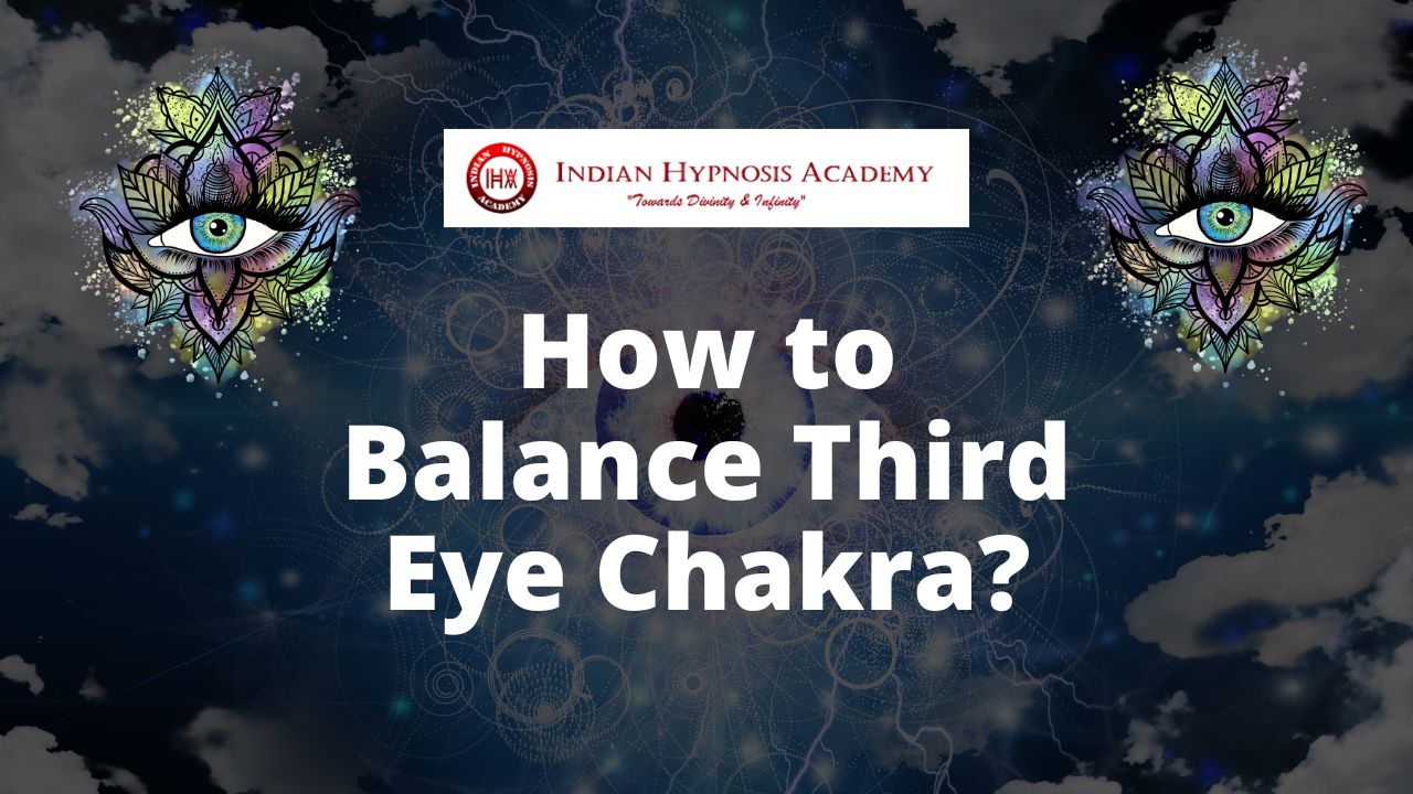 You are currently viewing How to Balance Third Eye Chakra?