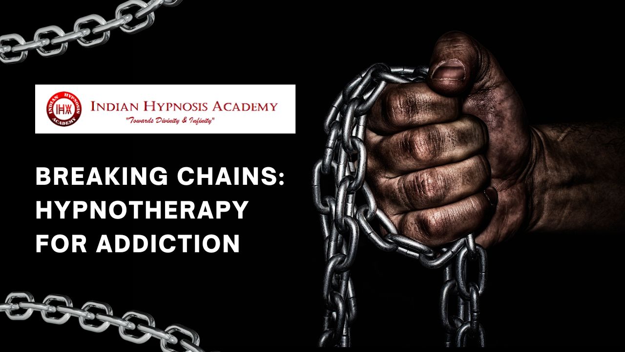 Read more about the article Breaking Chains: Hypnotherapy for Addiction