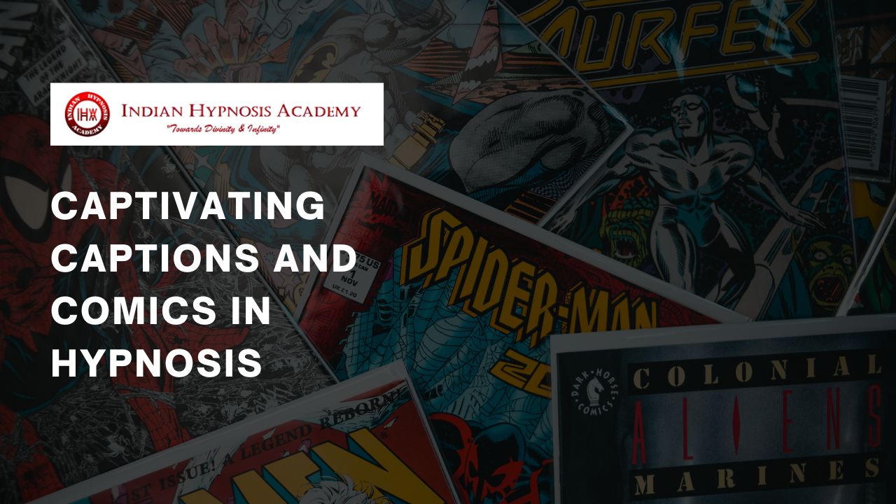 Read more about the article Captivating Captions and Comics in Hypnosis