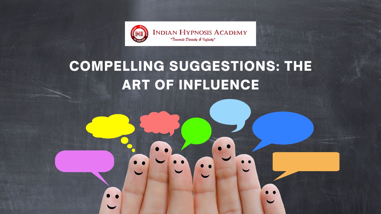 You are currently viewing Compelling Suggestions: The Art of Influence