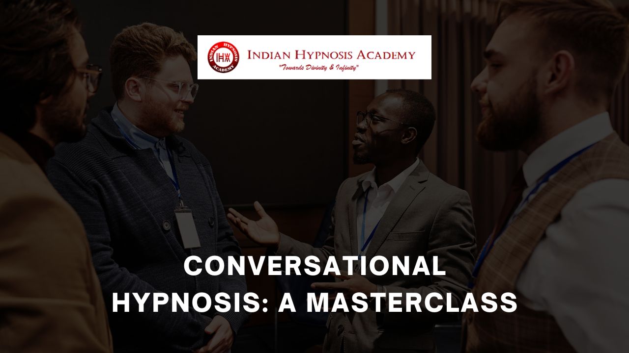 Conversational Hypnosis: A Masterclass