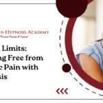 Beyond Limits: Breaking Free from Chronic Pain with Hypnosis