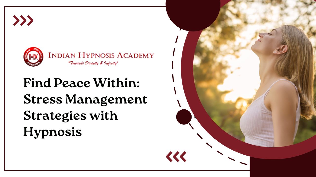 You are currently viewing Find Peace Within: Stress Management Strategies with Hypnosis