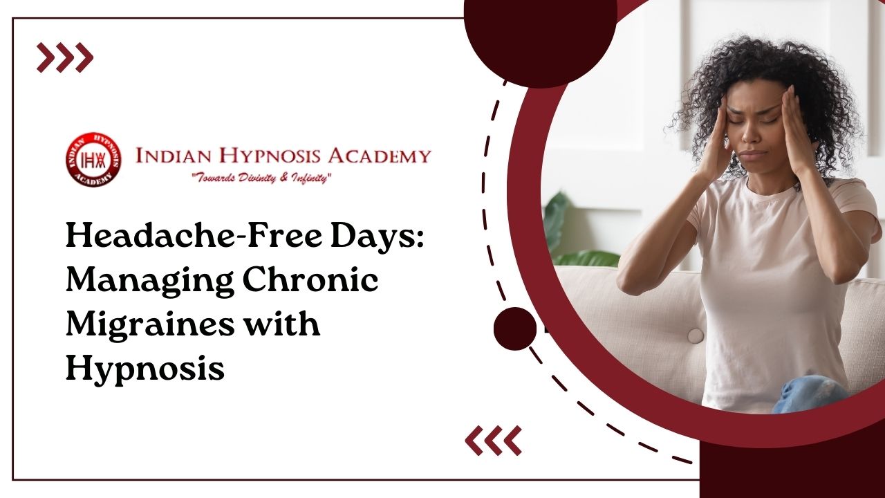 You are currently viewing Headache-Free Days: Managing Chronic Migraines with Hypnosis