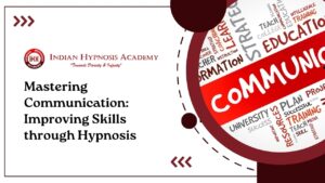 Read more about the article Mastering Communication: Improving Skills through Hypnosis