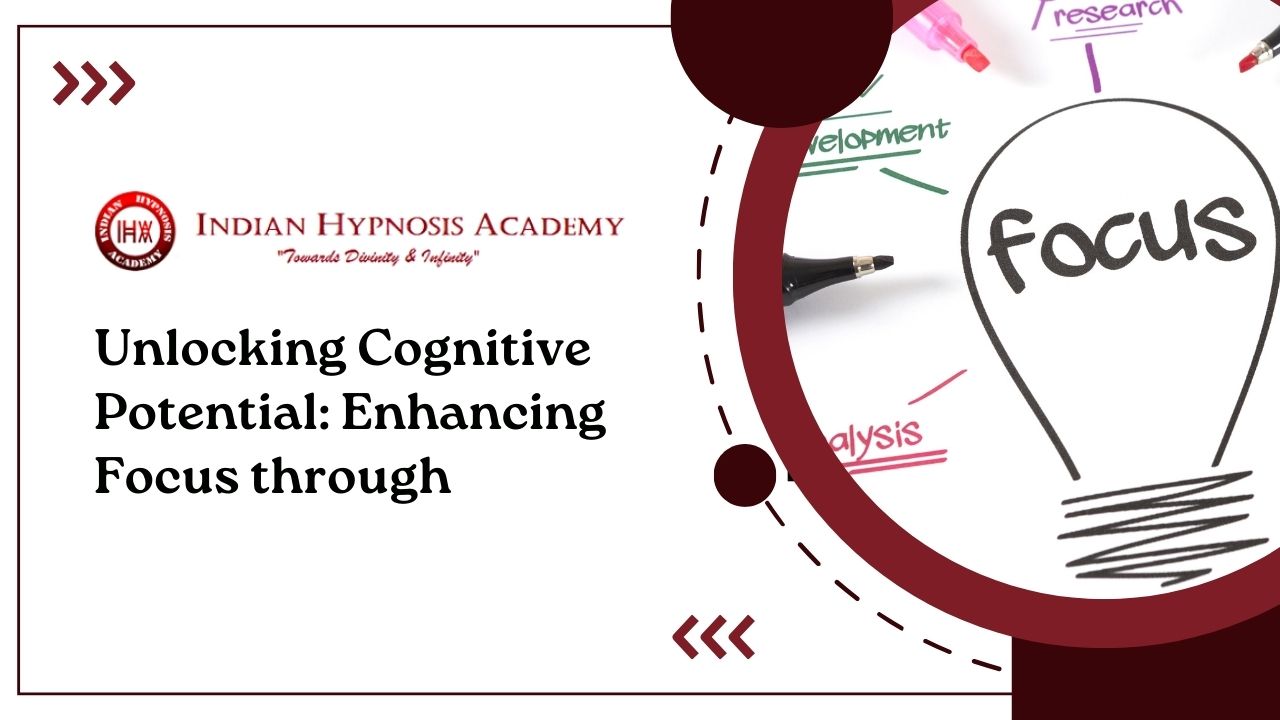 Unlocking Cognitive Potential: Enhancing Focus through 