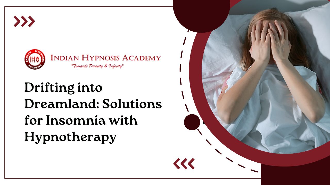 Read more about the article Drifting into Dreamland: Solutions for Insomnia with Hypnotherapy