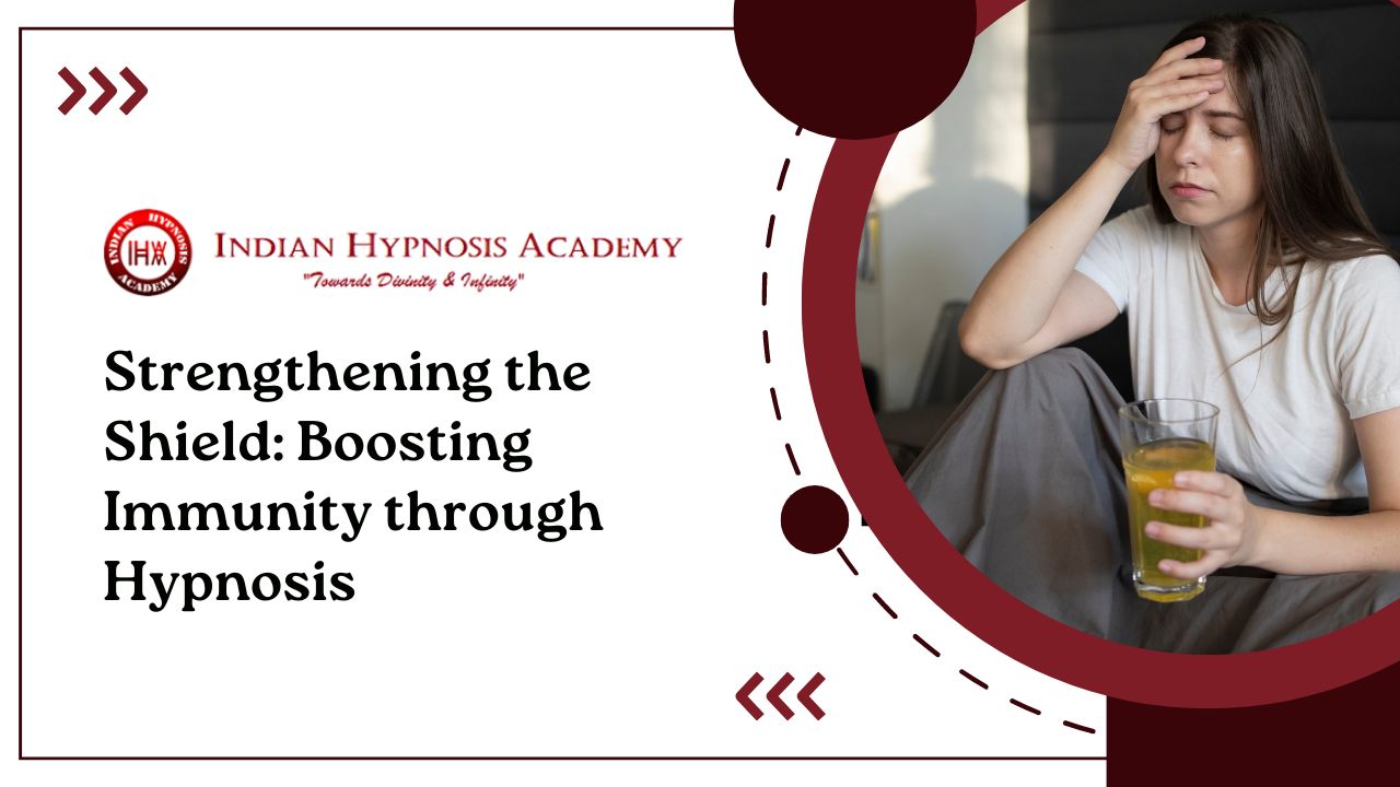 Read more about the article Strengthening the Shield: Boosting Immunity through Hypnosis