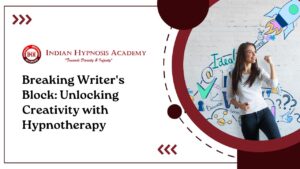 Read more about the article Breaking Writer’s Block: Unlocking Creativity with Hypnotherapy