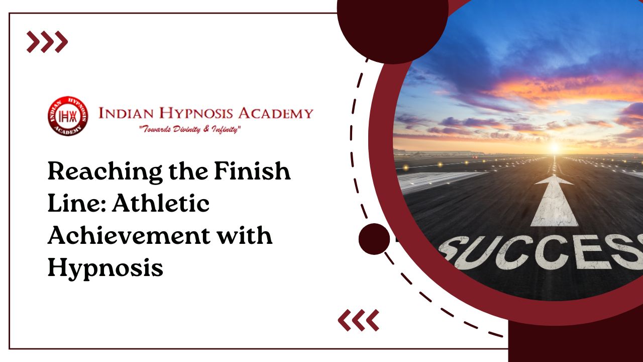 Reaching the Finish Line: Athletic Achievement with Hypnosis