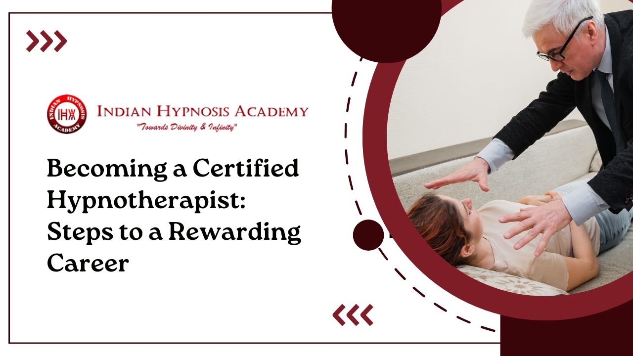 Read more about the article Becoming a Certified Hypnotherapist: Steps to a Rewarding Career