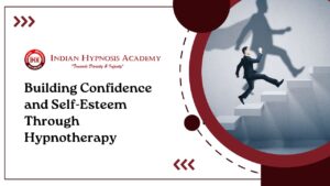 Read more about the article Building Confidence and Self-Esteem Through Hypnotherapy