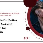 Hypnosis for Better Sleep: A Natural Solution for Insomnia