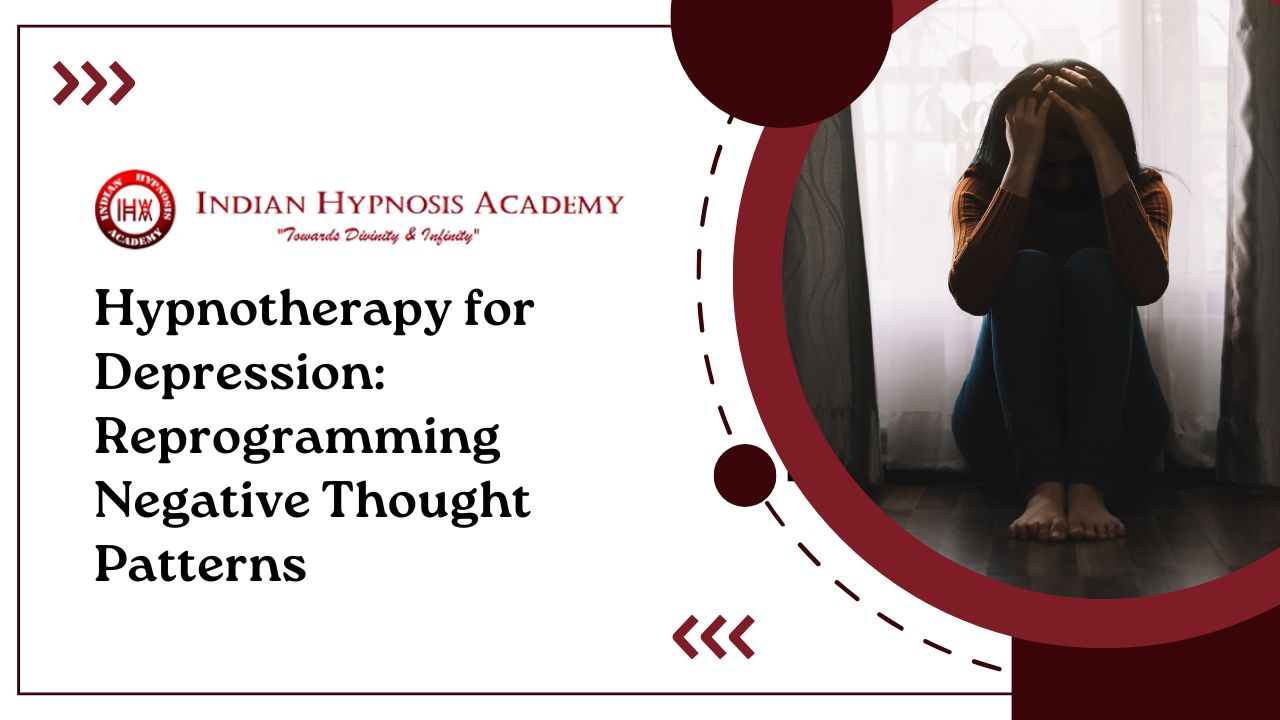 Read more about the article Hypnotherapy for Depression: Reprogramming Negative Thought Patterns