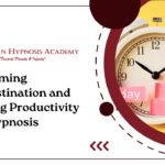 Overcoming Procrastination and Boosting Productivity with Hypnosis