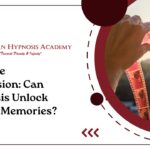 Past Life Regression: Can Hypnosis Unlock Hidden Memories?