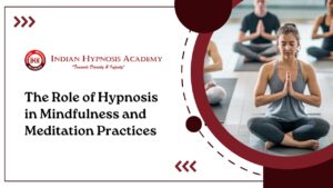 Read more about the article The Role of Hypnosis in Mindfulness and Meditation Practices