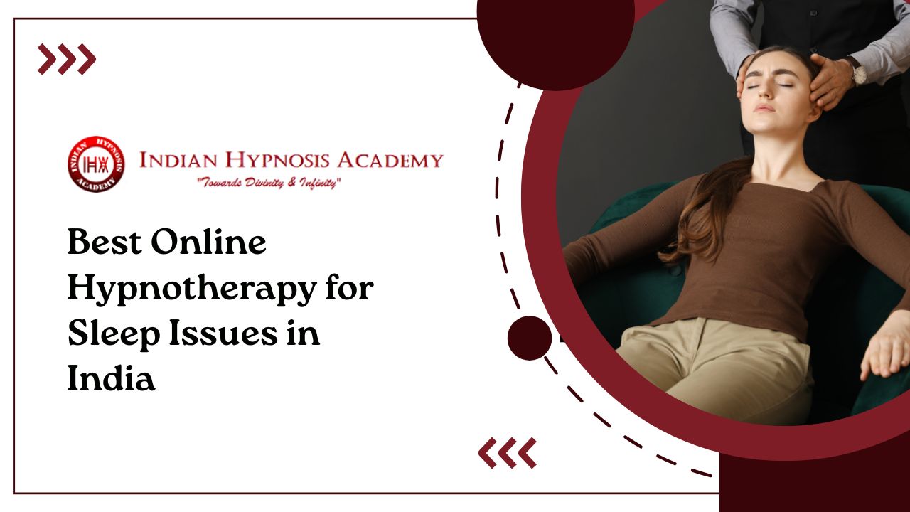 You are currently viewing Best Online Hypnotherapy for Sleep Issues in India